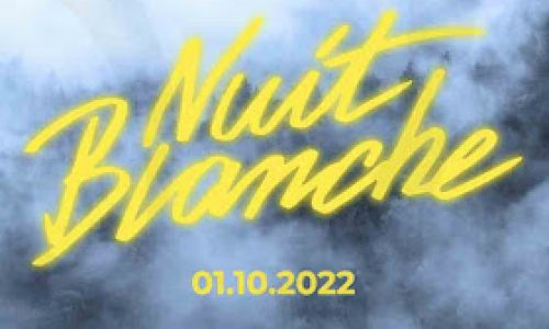 Nuit Blanche 2022